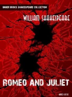 Books / Shakespeare |  Romeo and Juliet | eBook | Sack Fachmedien