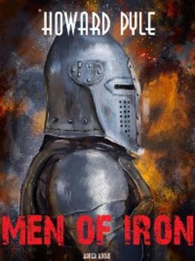 Books / Pyle |  Men of Iron | eBook | Sack Fachmedien