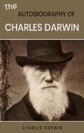 Darwin |  The Autobiography of Charles Darwin | eBook | Sack Fachmedien