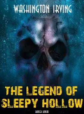 Irving / Books |  The Legend of Sleepy Hollow | eBook | Sack Fachmedien