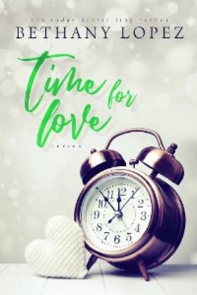Lopez |  Time for Love Series | eBook | Sack Fachmedien