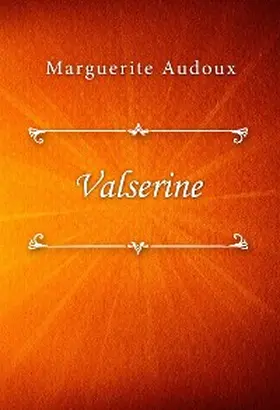Audoux |  Valserine | eBook | Sack Fachmedien