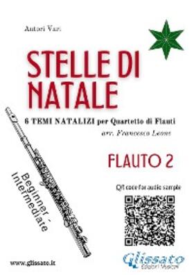 Leone |  Stelle di Natale - Quartetto di Flauti (FLAUTO 2) | eBook | Sack Fachmedien