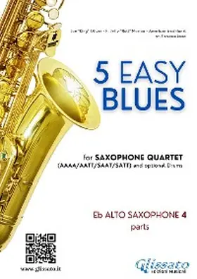 Leone |  Alto Sax 4 parts "5 Easy Blues" for Saxophone Quartet | eBook | Sack Fachmedien