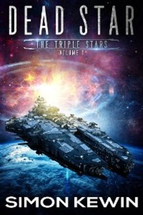 Kewin |  Dead Star - The Triple Stars Volume 1 | eBook | Sack Fachmedien