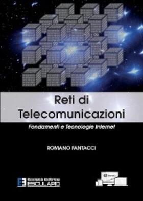 Fantacci |  Reti di Telecomunicazioni. Fondamenti e Tecnologie Internet | eBook | Sack Fachmedien
