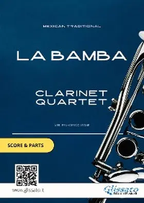 Traditional / Clarinet Quartet |  Clarinet Quartet sheet music: La Bamba (score & parts) | eBook | Sack Fachmedien