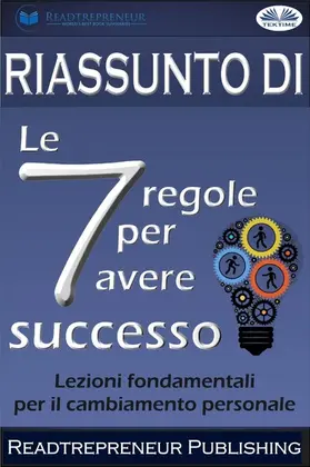 Publishing |  Riassunto Di "Le 7 Regole Per Avere Successo" | eBook | Sack Fachmedien