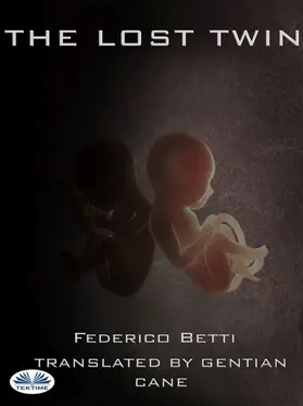 Betti |  The Lost Twin | eBook | Sack Fachmedien