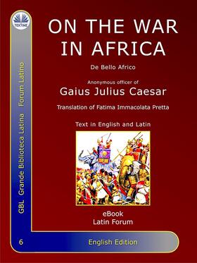 Caesar | On The War In Africa | E-Book | sack.de