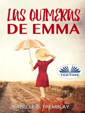 Tremblay |  Las Quimeras De Emma | eBook | Sack Fachmedien