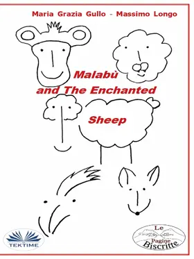 Longo / Gullo |  Malabù And The Enchanted Sheep | eBook | Sack Fachmedien