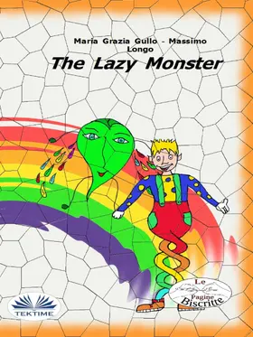 Longo / Gullo |  The Lazy Monster | eBook | Sack Fachmedien