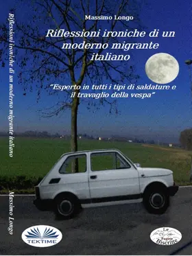Longo |  Riflessioni Ironiche Di Un Moderno Migrante Italiano | eBook | Sack Fachmedien