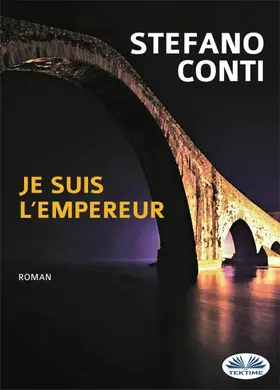 Conti |  Je Suis L'Empereur | eBook | Sack Fachmedien