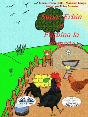 Longo / Gullo |  Super-Erbin Et Furbina La Renarde | eBook | Sack Fachmedien