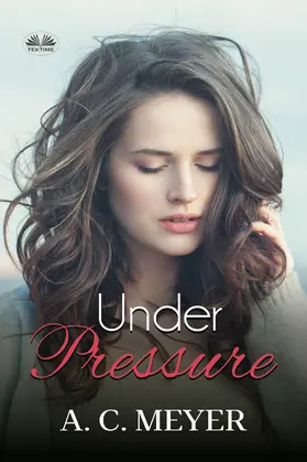 Meyer |  Under Pressure | eBook | Sack Fachmedien