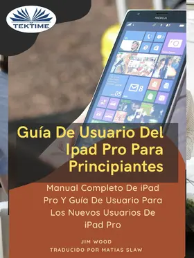 Wood |  Guía De Usuario Del IPad Pro Para Principiantes | eBook | Sack Fachmedien