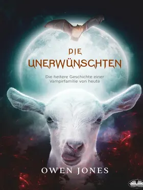 Jones |  Die Unerwünschten | eBook | Sack Fachmedien