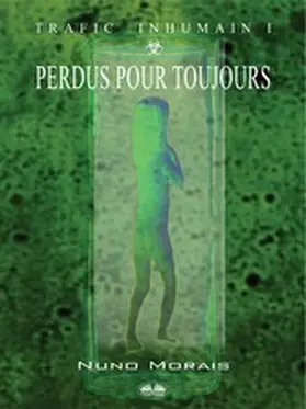 Morais |  Perdus Pour Toujours | eBook | Sack Fachmedien