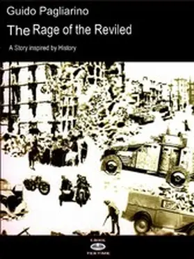 Pagliarino |  The Rage Of The Reviled | eBook | Sack Fachmedien