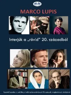 Lupis |  Interjúk A "rövid" 20. Századból | eBook | Sack Fachmedien