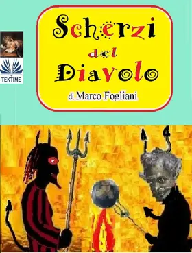 Fogliani |  Scherzi Del Diavolo | eBook | Sack Fachmedien