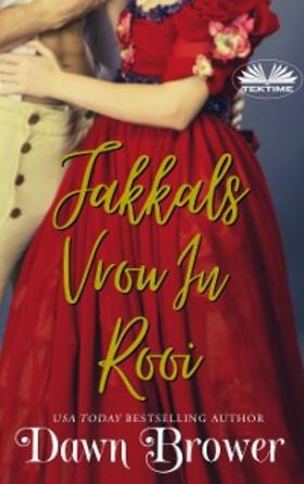 Brower |  Jakkals Vrou In Rooi | eBook | Sack Fachmedien