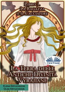 Kryuchkova |  La Terra Delle Antiche Divinità Vyrajiane | eBook | Sack Fachmedien