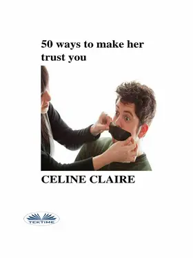 Claire |  50 Ways To Make Her Trust You | eBook | Sack Fachmedien
