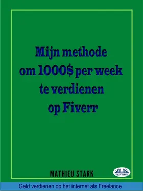 Stark |  Hoe Ik $ 1000 Per Week Verdien Op Fiverr | eBook | Sack Fachmedien