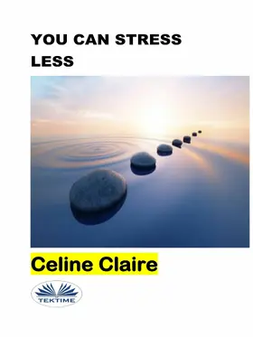 Claire |  You Can Stress Less | eBook | Sack Fachmedien