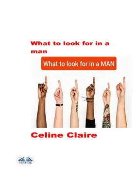 Claire |  What To Look For In A Man | eBook | Sack Fachmedien