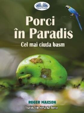 Maxson |  Porci în Paradis | eBook | Sack Fachmedien