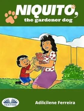 Ferreira | Niquito, The Gardener Dog | E-Book | www.sack.de