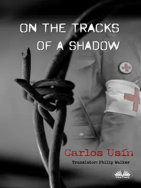 Usín |  On The Tracks Of A Shadow | eBook | Sack Fachmedien
