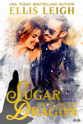 Leigh |  Sugar Dragon | eBook | Sack Fachmedien