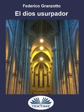 Granzotto |  El Dios Usurpador | eBook | Sack Fachmedien