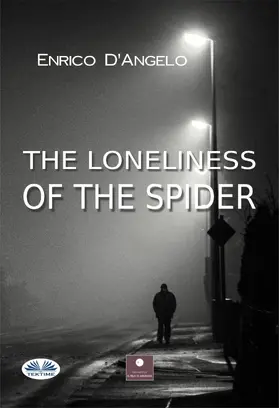 Enrico |  The Loneliness of the Spider | eBook | Sack Fachmedien
