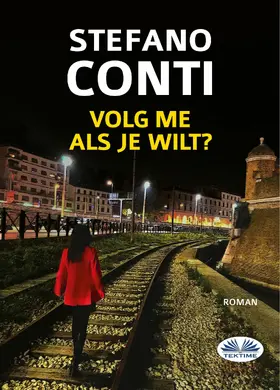 Conti |  Volg Me, Als Je Wilt | eBook | Sack Fachmedien