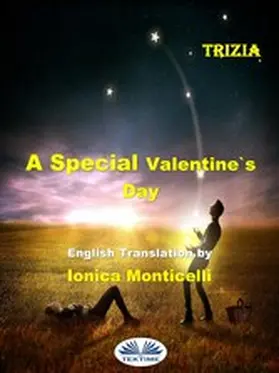 Trizia |  A Special Valentine's Day | eBook | Sack Fachmedien