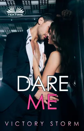 Storm |  Dare Me | eBook | Sack Fachmedien