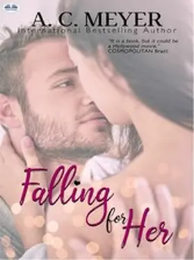 Meyer |  Falling For Her | eBook | Sack Fachmedien