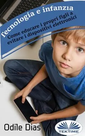 Dias |  Tecnologia E Infanzia | eBook | Sack Fachmedien