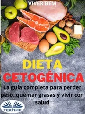 Bem |  Dieta Cetogénica | eBook | Sack Fachmedien
