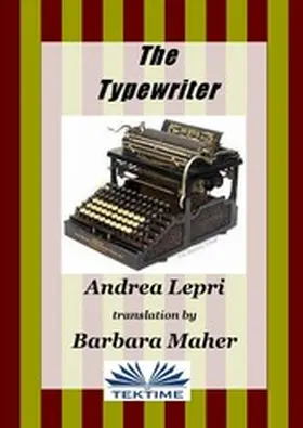 Lepri |  The Typewriter | eBook | Sack Fachmedien