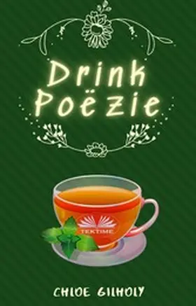 Gilholy |  Drink Poëzie | eBook | Sack Fachmedien