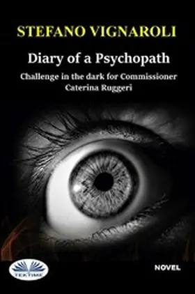 Vignaroli |  Diary Of A Psychopath | eBook | Sack Fachmedien