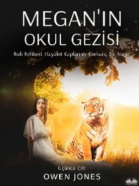 Jones |  Megan'in Okul Gezisi | eBook | Sack Fachmedien