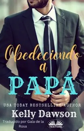 Dawson |  Obedeciendo A Papá | eBook | Sack Fachmedien